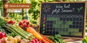 Saisonkalender: Was bedeutet Hauptsaison und Lagerware?